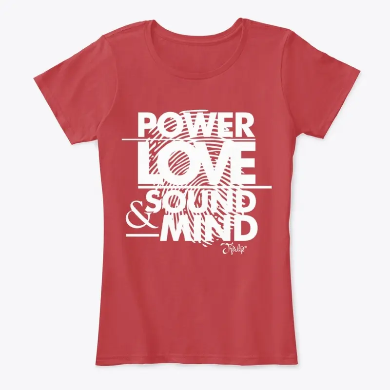 Power Love and a Sound Mind