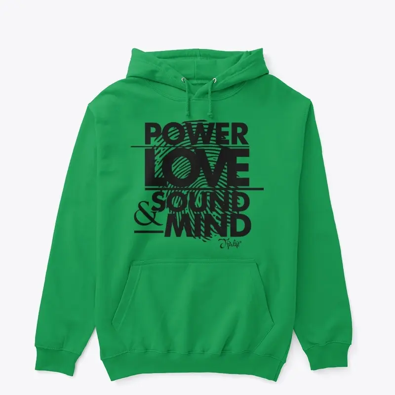 Power Love and a Sound Mind